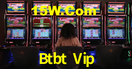 Btbt Vip,Btbt Vip Login