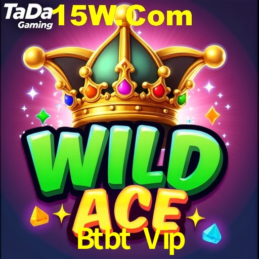 Btbt Vip